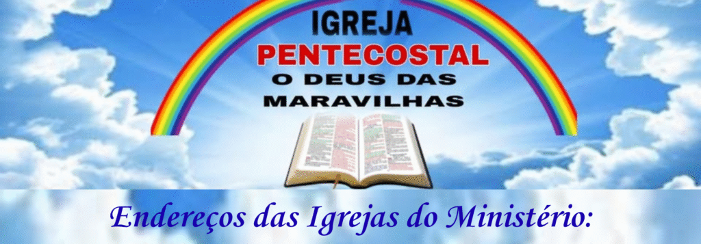 pentecostal o Deus das maravilhas