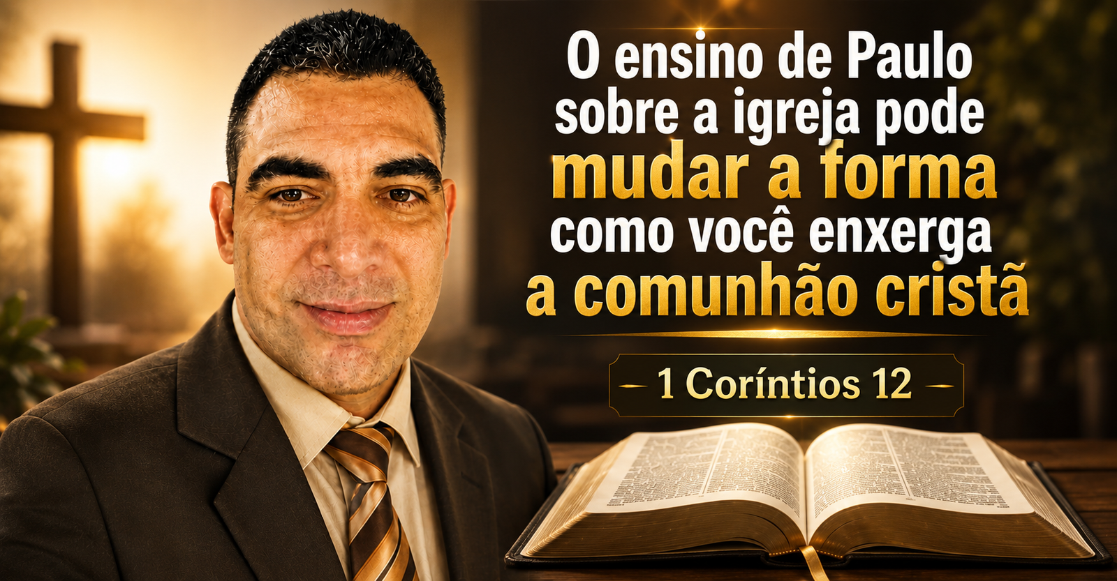 Comunhão Cristã o ensino de Paulo sobre a igreja