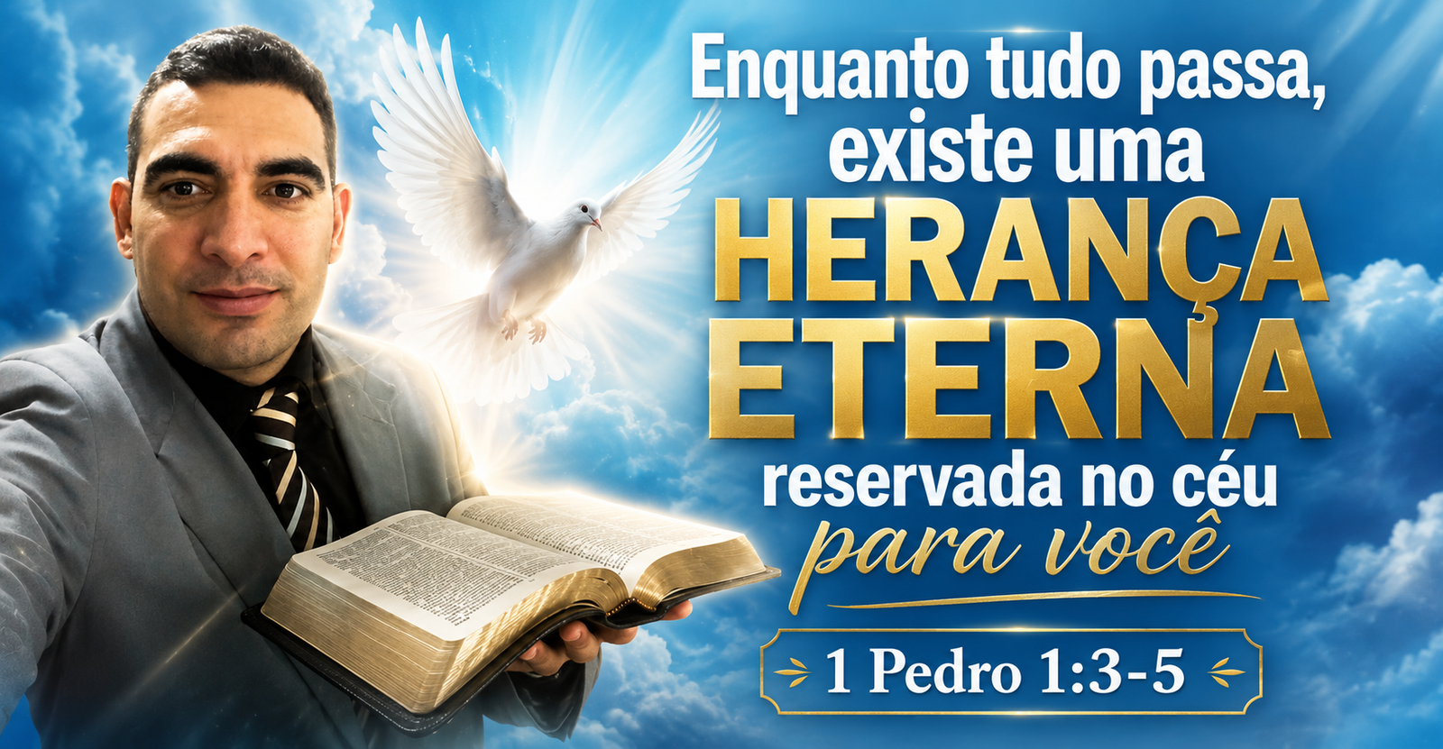 Herança eterna reservada no céu para os filhos de Deus